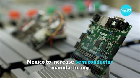 Electronics Manufacturing in Mexico .